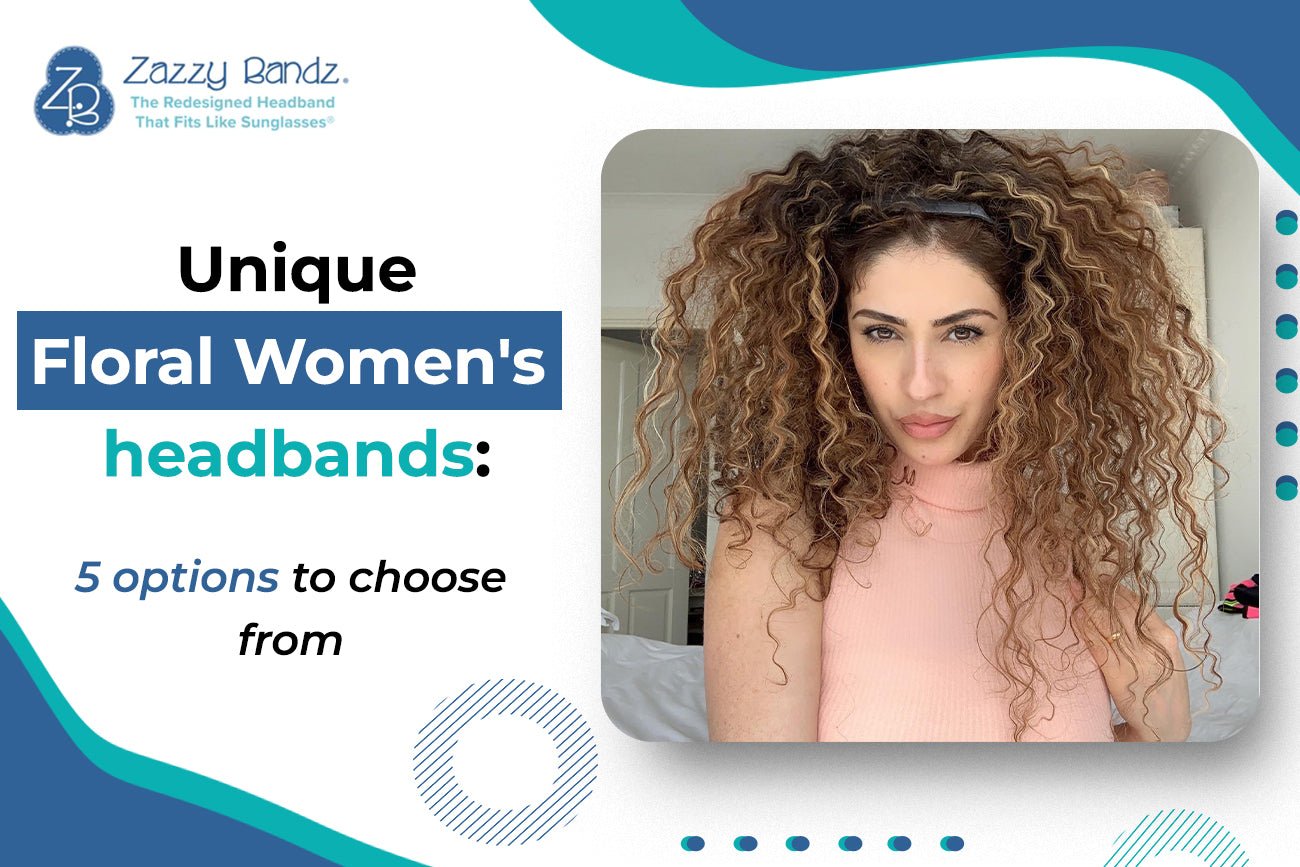 Unique Floral Women's headbands: 5 options to choose from - Zazzybandz